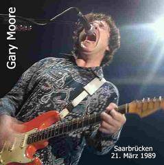 Gary Moore : Saarbrucken 21.Marz 1989